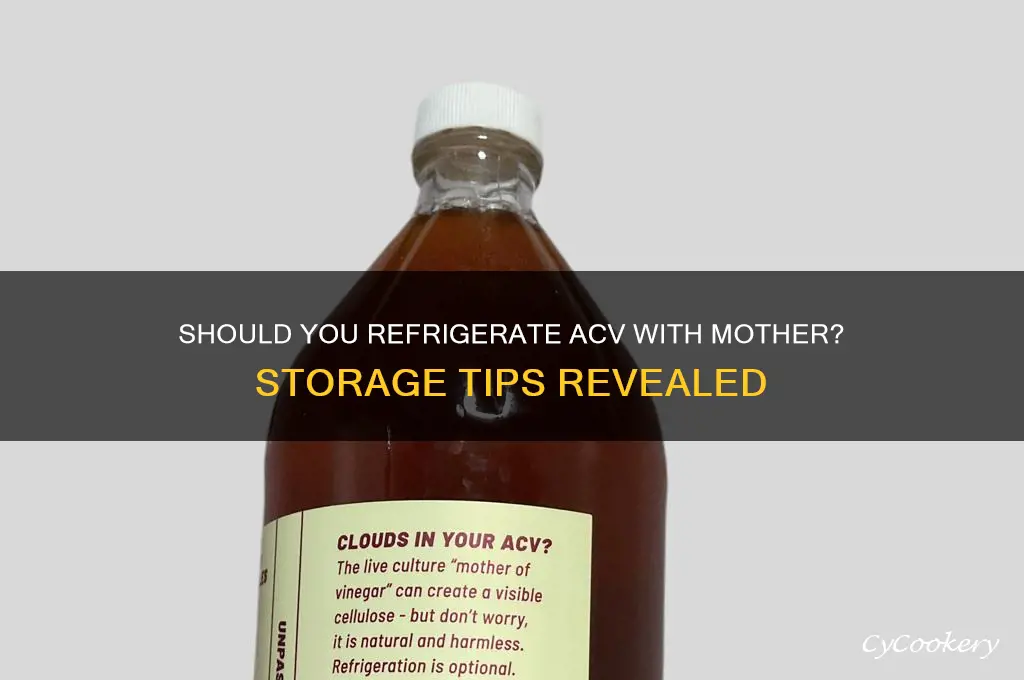 can i put acv with mother in refrigerator