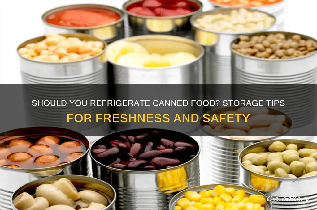 can i put canned food in the refrigerator