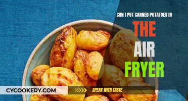 Air Fryer Canned Potatoes: Safe to Fry?