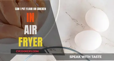 Use Flour in Your Air Fryer Chicken?