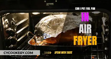 Air Fryer Foil Pan Cooking: Safe or Not?