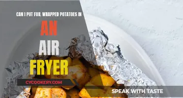 Air Fryer Foil-Wrapped Potatoes: Safe or Not?