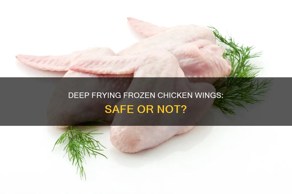 can i put frozen chicken wings in a deep fryer