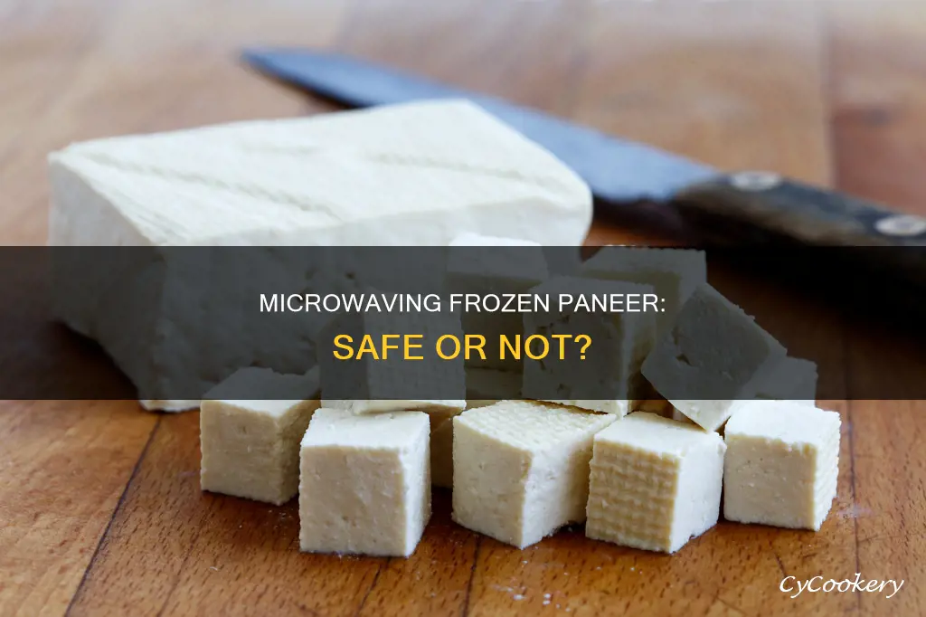 can I put frozen paneer in micrwave