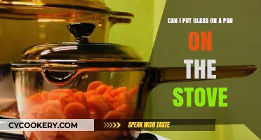 Stovetop Cooking: Glass on Pans
