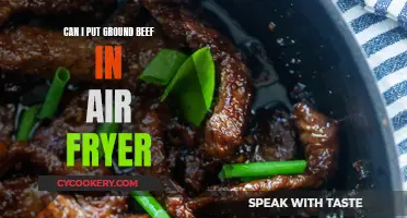 Air Frying Ground Beef: Is It Possible?