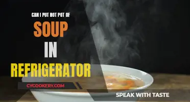 Hot Pot of Soup: Refrigerator Safety