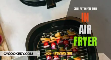 Metal Dishes in Air Fryers: Safe or Not?