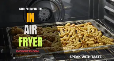 Metal Tins in Air Fryers: Safe or Not?