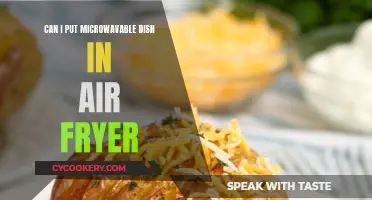 Microwavable Dish in an Air Fryer: Safe or Not?