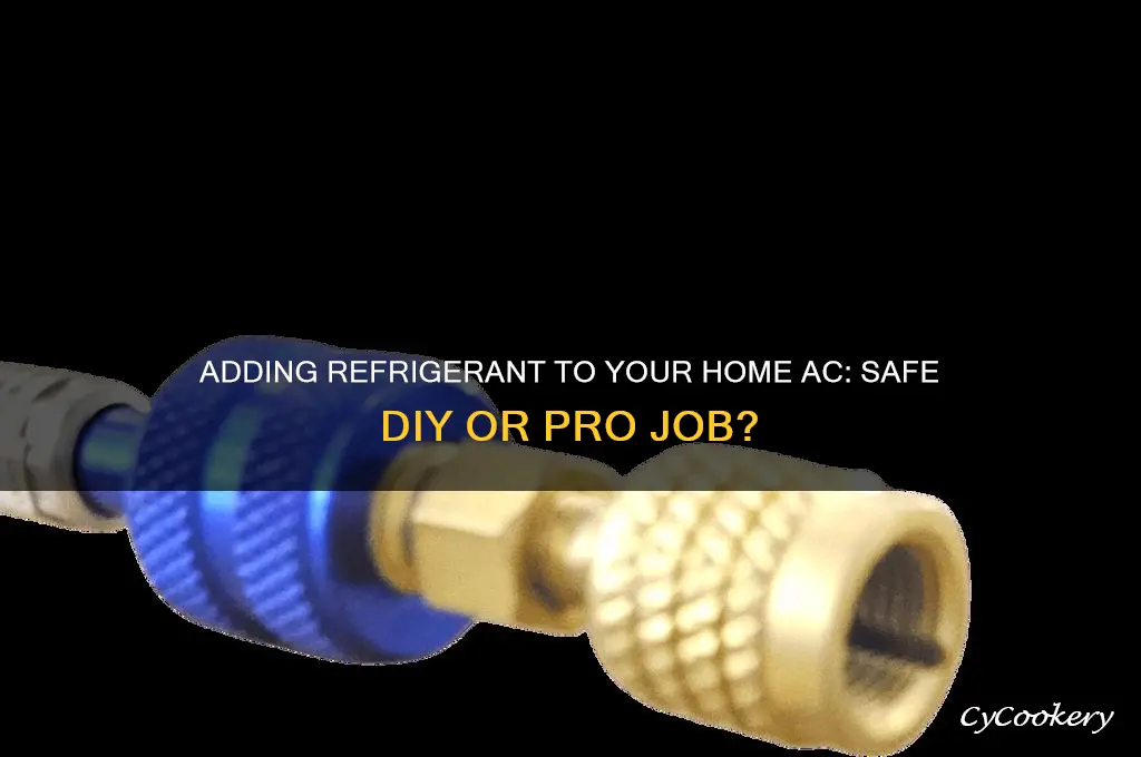 can i put refrigerant in my home ac