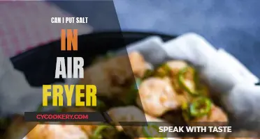 Salt in Air Fryer: What You Need to Know