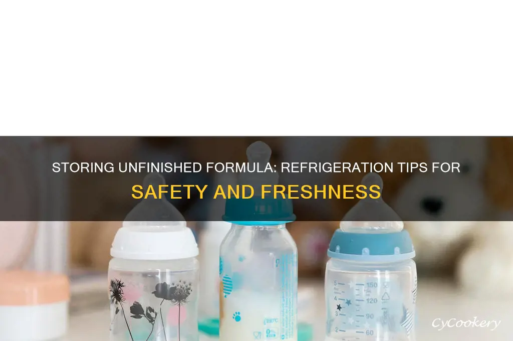 can i put unfinished formula in the refrigerator