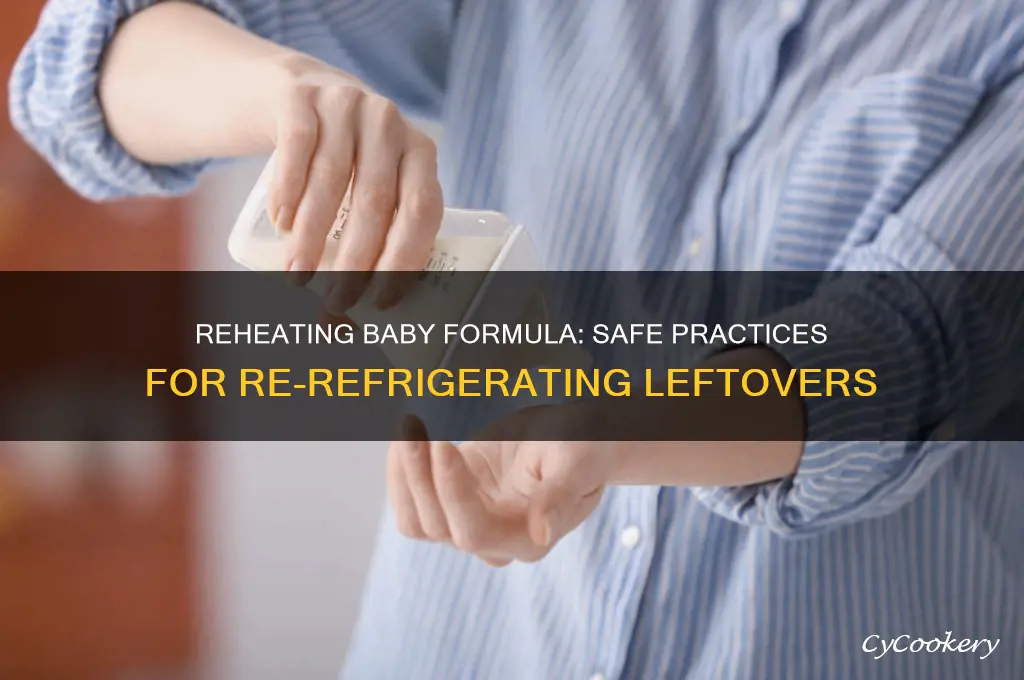 can i re refrigerate baby formula