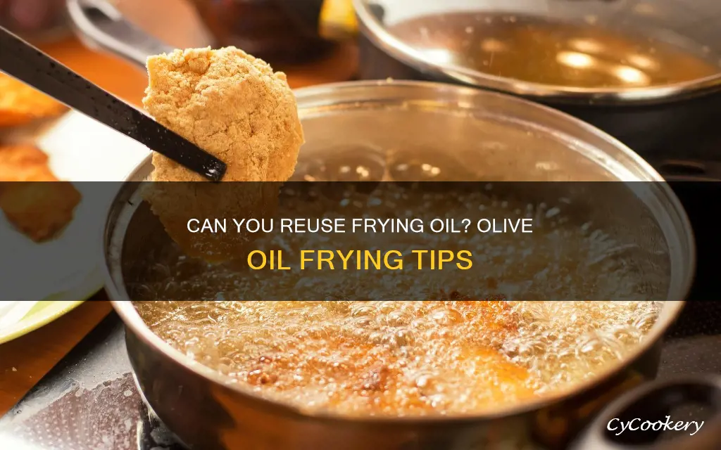 can i re use olive oil in a fryer