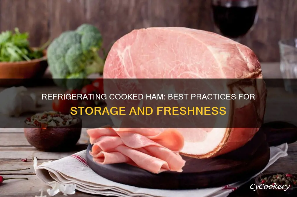 can i refrigerate a cooked ham