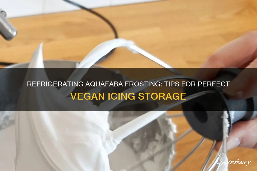 can i refrigerate aquafaba frosting