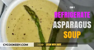 Refrigerating Asparagus Soup: Tips for Storage and Freshness