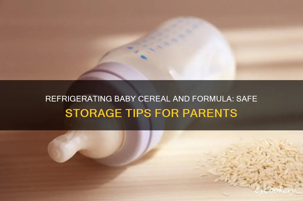 can i refrigerate baby cereal mixed with formula
