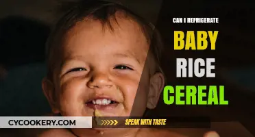 Refrigerating Baby Rice Cereal: Safe Storage Tips for Parents