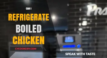 Refrigerating Boiled Chicken: Tips for Safe Storage and Freshness