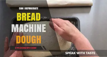 Refrigerating Bread Machine Dough: Tips for Fresh, Convenient Baking