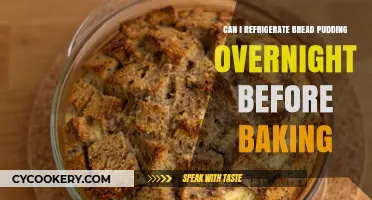 Refrigerating Bread Pudding Overnight: A Pre-Baking Tip or Trick?