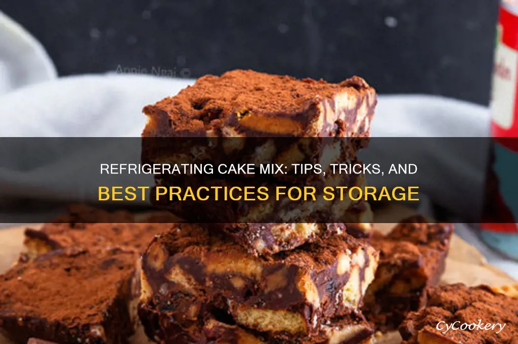 can i refrigerate cake mix