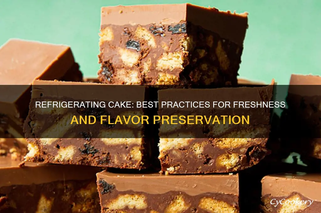 can i refrigerate cake