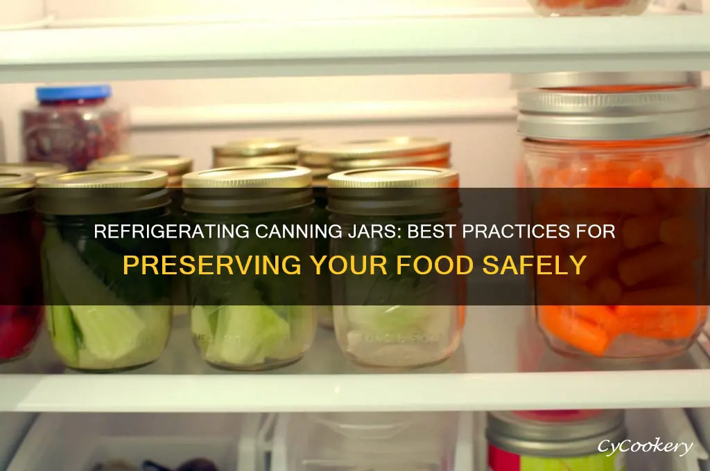 can i refrigerate canning jars