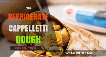 Refrigerating Cappelletti Dough: Tips for Perfect Pasta Storage and Prep