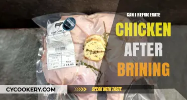 Refrigerating Brined Chicken: Best Practices for Safe and Juicy Results