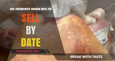 Refrigerating Chicken Safely: Sell-By Date Guidelines and Storage Tips
