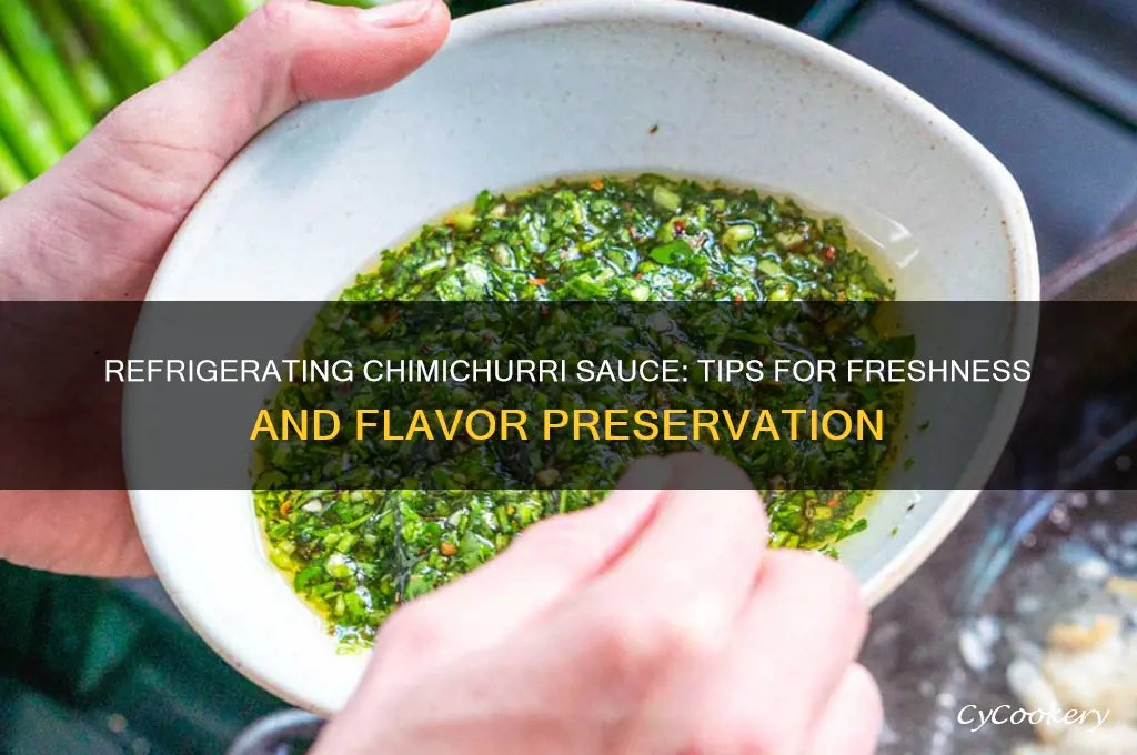 can i refrigerate chimichurri sauce