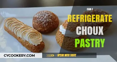 Refrigerating Choux Pastry: Tips for Storage and Freshness