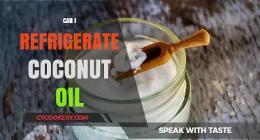 Refrigerating Coconut Oil: Benefits, Risks, and Best Storage Practices