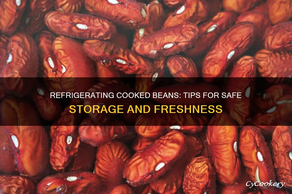 can i refrigerate cooked beans