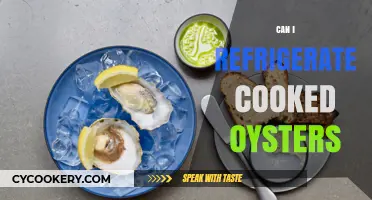 Refrigerating Cooked Oysters: Safe Storage Tips for Fresh Seafood