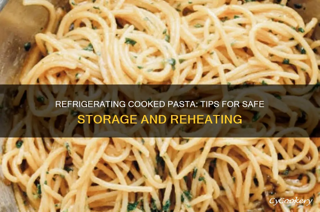 can i refrigerate cooked pasta