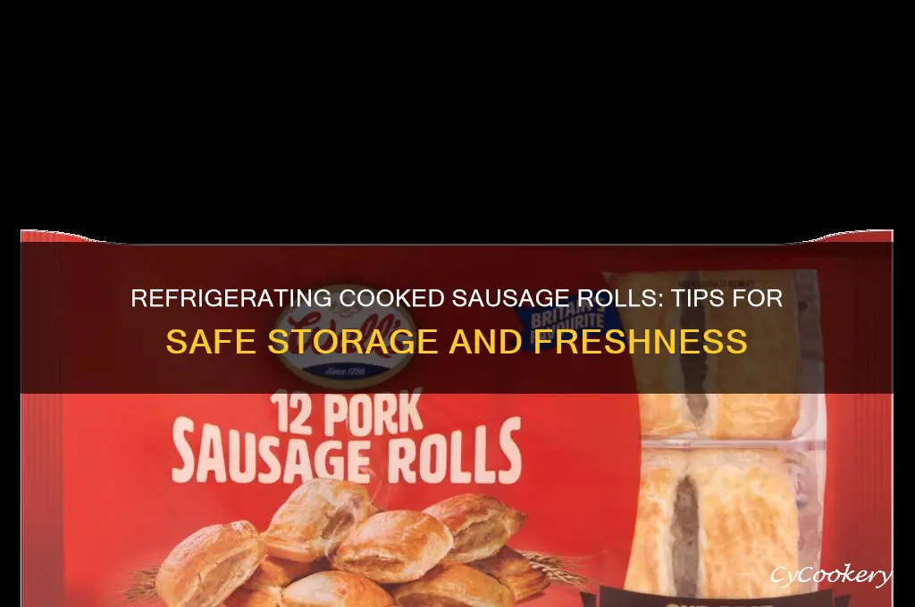 can i refrigerate cooked sausage rolls