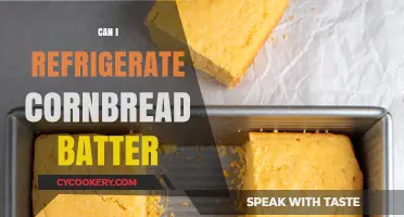 Refrigerating Cornbread Batter: Tips for Freshness and Convenience