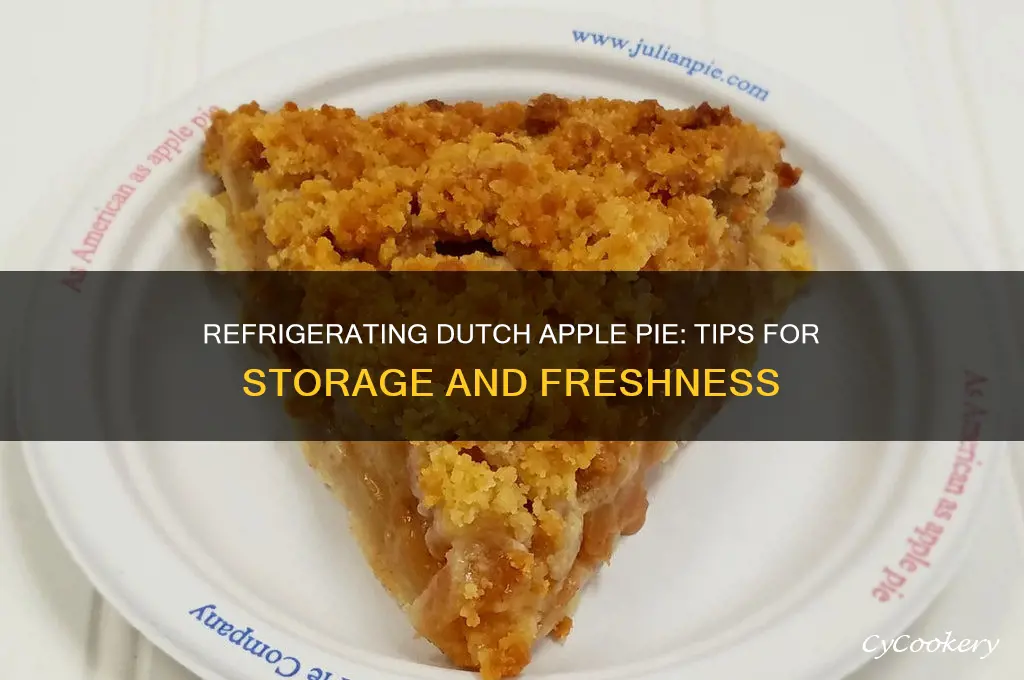 can i refrigerate dutch apple pie