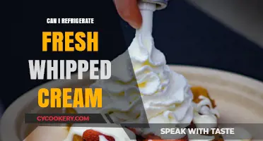Refrigerating Fresh Whipped Cream: Tips for Storage and Freshness