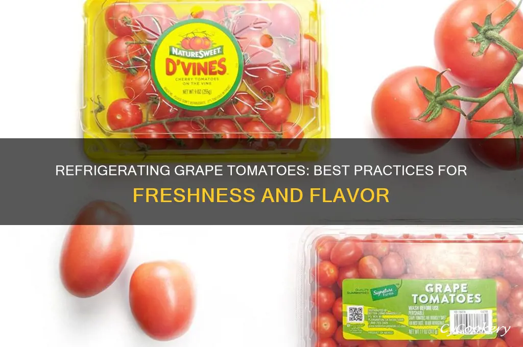 can i refrigerate grape tomatoes