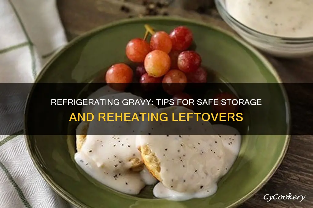 can i refrigerate gravy