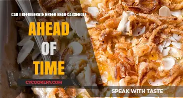 Refrigerating Green Bean Casserole: Tips for Make-Ahead Success
