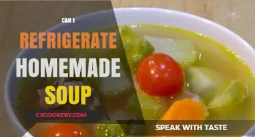 Refrigerating Homemade Soup: Best Practices for Freshness and Safety