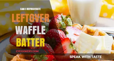 Refrigerating Leftover Waffle Batter: Tips for Fresh and Fluffy Waffles