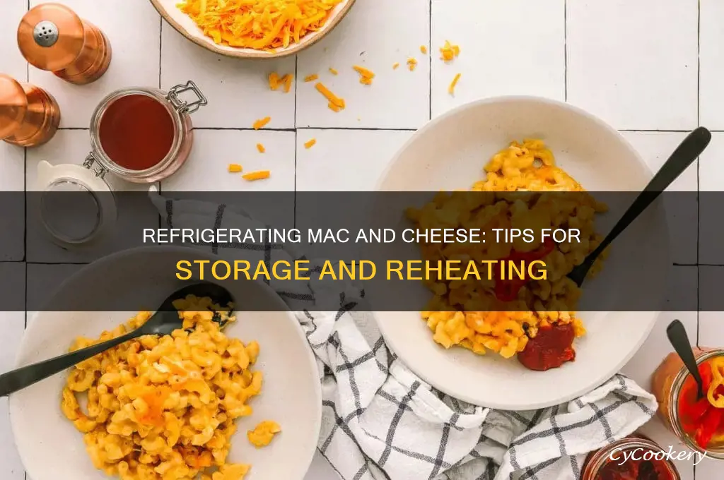 can i refrigerate mac and cheese
