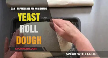 Refrigerating Homemade Yeast Roll Dough: Tips for Perfect Results